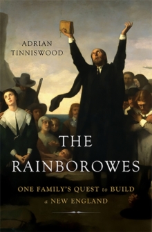 Image for The Rainborowes : One Family's Quest to Build a New England