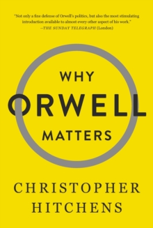 Why Orwell Matters