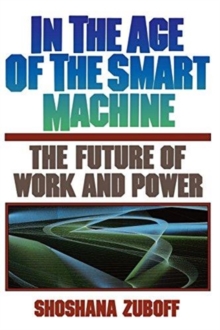 Image for In The Age Of The Smart Machine