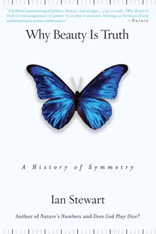 Image for Why beauty is truth  : a history of symmetry