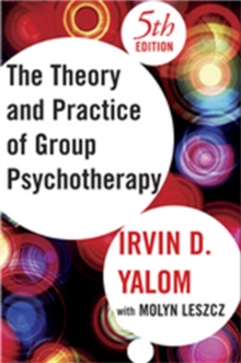 Image for The theory and practice of group psychotherapy