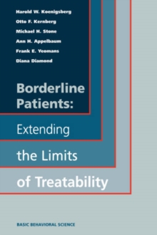 Image for Borderline Patients: Extending The Limits Of Treatability