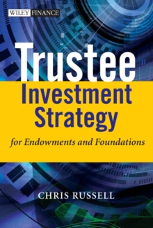 Image for Trustee Investment Strategy for Endowments and Foundations