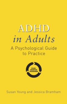 Image for ADHD in adults  : a psychological guide to practice