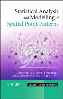 Statistical Analysis and Modelling of Spatial Point Patterns