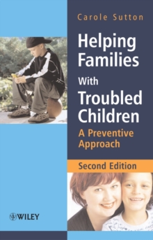 Image for Helping families with troubled children  : a preventive approach