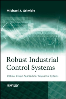 Robust Industrial Control Systems