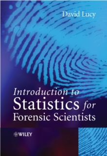 Image for Introductory statistics for forensic scientists