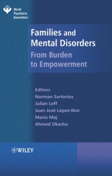 Image for Families and mental disorder  : from burden to empowerment