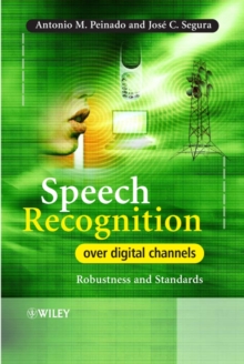Image for Speech recognition over digital channels: robustness and standards