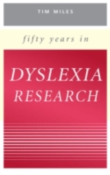 Image for Fifty years in dyslexia research