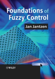 Image for Foundations of Fuzzy Control
