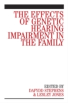 Image for The effects of genetic hearing impairment in the family
