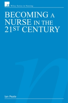 Image for Becoming a nurse in the 21st century