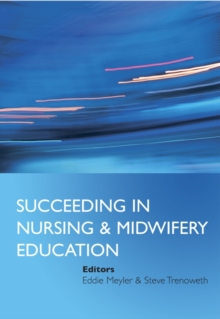 Image for Succeeding in Nursing and Midwifery Education