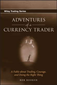 Adventures of a Currency Trader