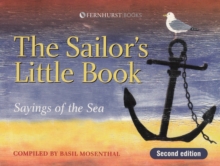 Image for The Sailor's Little Book : Sayings of the Sea