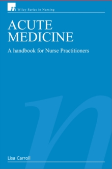 Image for Acute medicine: a handbook for nurse practitioners