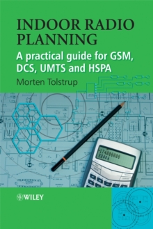 Image for Indoor Radio Planning - A Pratical Guide for GSM, UMTS and HSPA