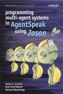 Image for Programming Multi-agent Systems in AgentSpeak Using Jason