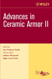 Image for Advances in Ceramic Armor II, Volume 27, Issue 7