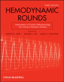 Image for Hemodynamic rounds  : interpretation of cardiac pathophysiology from pressure waveform analysis
