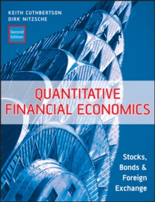 Image for Quantitative financial economics: stocks, bonds and foreign exchange.