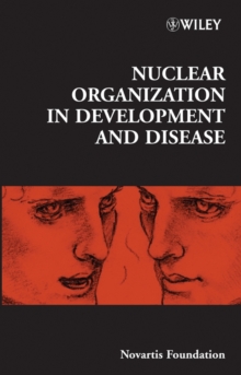 Image for Nuclear organization in development and disease
