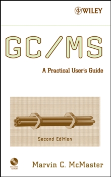 Image for GC/MS  : a practical user's guide