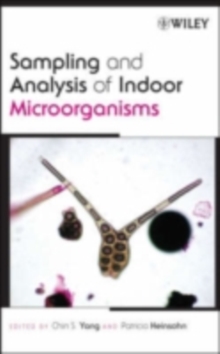 Image for Sampling and analysis of indoor microorganisms