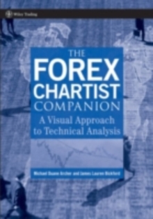 Image for Forex chartist companion: a visual approach to technical analysis