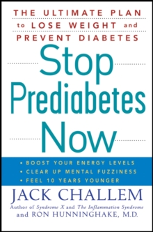 Image for Stop prediabetes now  : the ultimate plan to lose weight and prevent diabetes