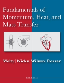 Image for Fundamentals of Momentum, Heat and Mass Transfer