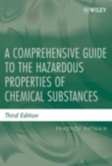 Image for A comprehensive guide to the hazardous properties of chemical substances