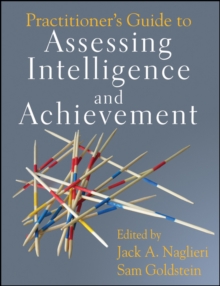 Image for Practitioner's Guide to Assessing Intelligence and Achievement