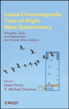 Liquid Chromatography Time-of-Flight Mass Spectrometry