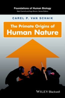 Image for The primate origins of human nature