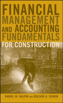 Image for Financial management and accounting fundamentals for construction