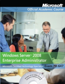 Image for Windows Server 2008 Enterprise Administrator  : (exam 70-647)