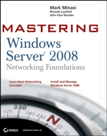 Image for Mastering Windows Server 2008 Networking Foundations