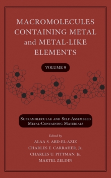Image for Macromolecules Containing Metal and Metal-Like Elements, Volume 9