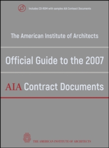 Image for The American Institute of Architects' official guide to the 2007 AIA contract documents