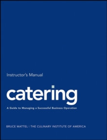 Image for Catering : A Guide to Managing a Successful Business Operation Instructor's Manual