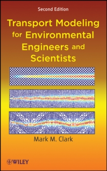 Image for Transport modeling for environmental engineers and scientists