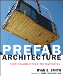 Image for Prefab architecture  : a guide to modular design and construction