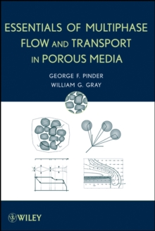 Image for Essentials of multiphase flow in porous media