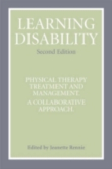 Image for Learning disability: physical therapy treatment and management : a collaborative approach