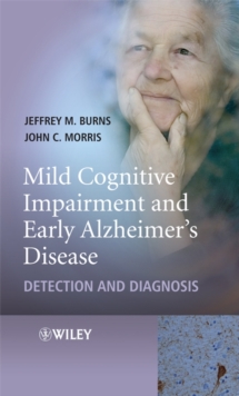 Image for Mild Cognitive Impairment and Early Alzheimer's Disease
