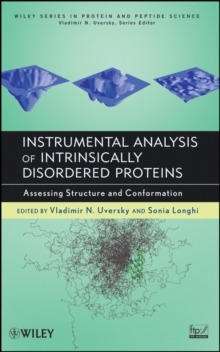 Instrumental Analysis of Intrinsically Disordered Proteins