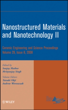 Image for Nanostructured Materials and Nanotechnology II, Volume 29, Issue 8